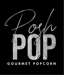 POSH POP GOURMET POPCORN