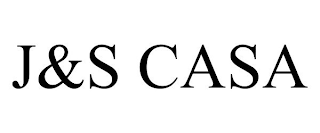 J&S CASA