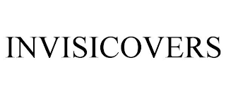 INVISICOVERS