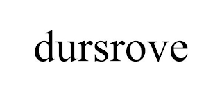 DURSROVE