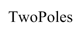 TWOPOLES