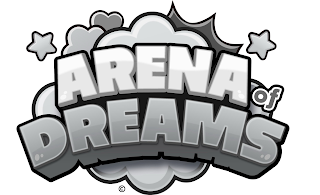 ARENA OF DREAMS