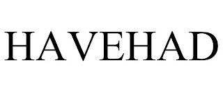 HAVEHAD