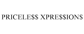 PRICELE$$ XPRE$$ION$