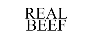 REAL BEEF