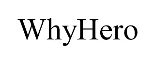 WHYHERO