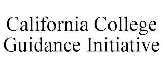 CALIFORNIA COLLEGE GUIDANCE INITIATIVE