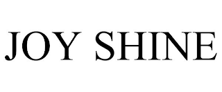 JOY SHINE