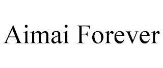 AIMAI FOREVER