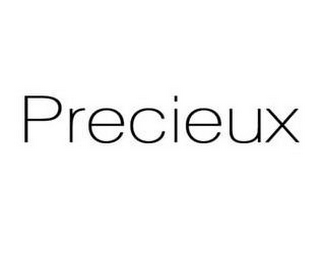 PRECIEUX