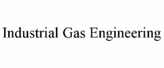 INDUSTRIAL GAS ENGINEERING