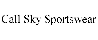 CALL SKY SPORTSWEAR