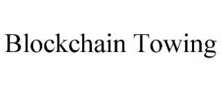 BLOCKCHAIN TOWING