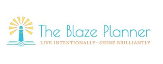 THE BLAZE PLANNER LIVE INTENTIONALLY - SHINE BRILLIANTLY