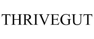 THRIVEGUT