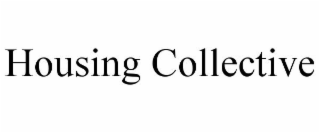HOUSING COLLECTIVE