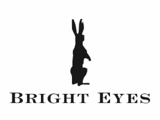 BRIGHT EYES