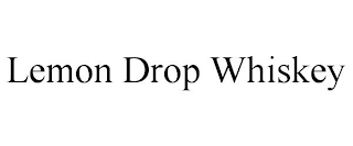 LEMON DROP WHISKEY