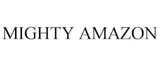 MIGHTY AMAZON