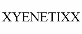 XYENETIXX