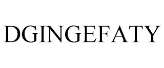 DGINGEFATY