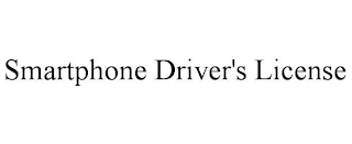 SMARTPHONE DRIVER'S LICENSE