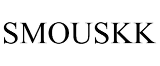 SMOUSKK