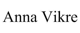 ANNA VIKRE