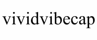 VIVIDVIBECAP