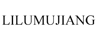 LILUMUJIANG