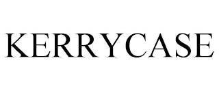 KERRYCASE