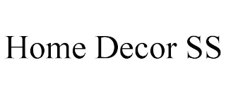 HOME DECOR SS