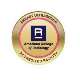 BREAST ULTRASOUND ACCREDITED FACILITY R AMERICAN COLLEGE OF RADIOLOGY