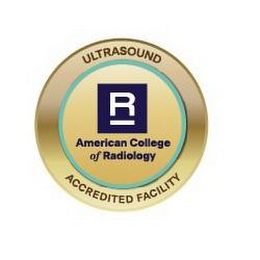ULTRASOUND ACCREDITED FACILITY R AMERICAN COLLEGE OF RADIOLOGY