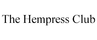 THE HEMPRESS CLUB