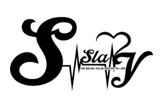 S SLAY WE BRING YOUR VISION TO LIFE