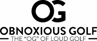 OG OBNOXIOUS GOLF THE 