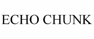 ECHO CHUNK