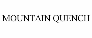 MOUNTAIN QUENCH