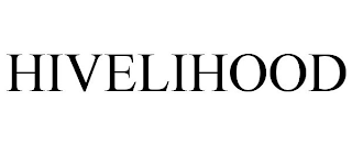 HIVELIHOOD