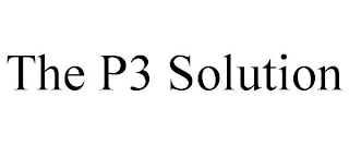 THE P3 SOLUTION