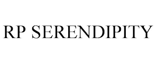RP SERENDIPITY