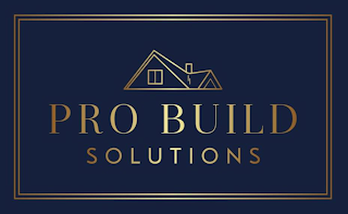 PRO BUILD SOLUTIONS