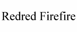 REDRED FIREFIRE