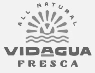 ALL NATURAL V VIDAGUA FRESCA