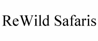 REWILD SAFARIS