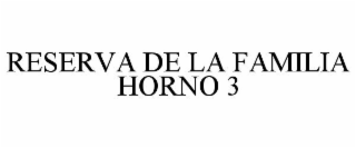 RESERVA DE LA FAMILIA HORNO 3