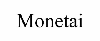 MONETAI