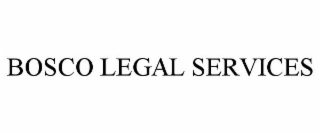 BOSCO LEGAL SERVICES