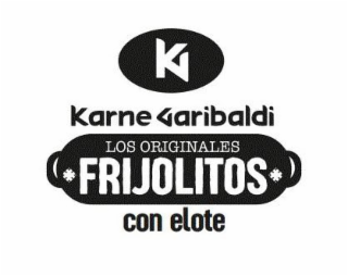 KG KARNE GARIBALDI LOS ORIGINALES FRIJOLITOS CON ELOTE